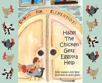 bokomslag Hazel The Chicken Gets Eggstra Help