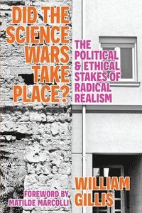 bokomslag Did The Science Wars Take Place?