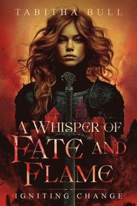 bokomslag Whisper of Fate and Flame
