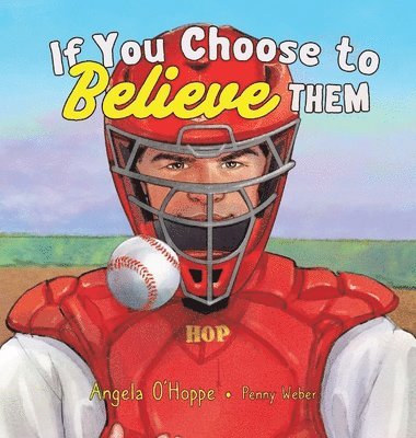 bokomslag If You Choose to Believe Them