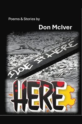 Don McIver - Here, Häftad