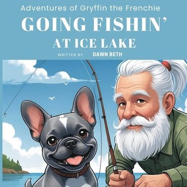 bokomslag Adventures of Gryffin the Frenchie