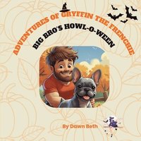 bokomslag Adventures of Gryffin the Frenchie