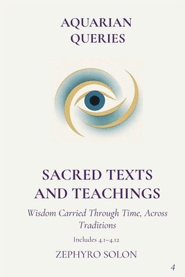 Zephyro Solon, Charles McLean - Part 4 - Sacred Texts and Teachings, Häftad