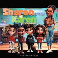 bokomslag Sharon is Like Karen