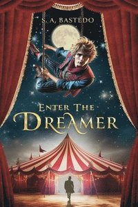 bokomslag Enter The Dreamer: A Thrilling Young Adult Adventure