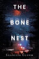 Shanessa Gluhm - Bone Nest, Häftad