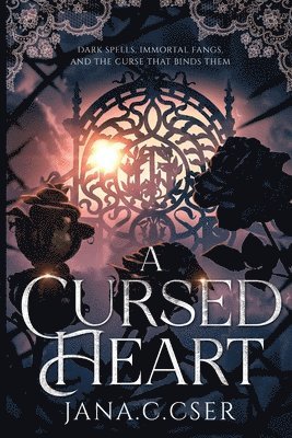 Jana C Cser, Jana C. Cser, Jana  C Cser - Cursed Heart, Häftad