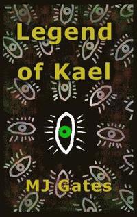 bokomslag Legend of Kael