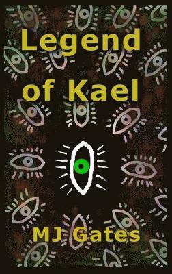 bokomslag Legend of Kael