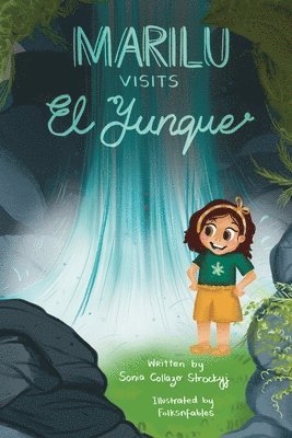 Sonia Strockyj, Sonia Strockyj - Marilu Visits el Yunque, Häftad