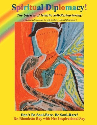 Rimaletta Ray, Rimaletta Ray Ph.D. - Spiritual Diplomacy!, Häftad