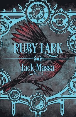 Jack Massa - Ruby Lark, Häftad