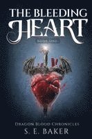 bokomslag The Bleeding Heart