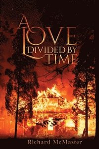 bokomslag A Love Divided by Time