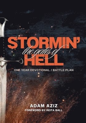 bokomslag Stormin' the Gates of Hell