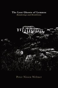 bokomslag The Lost Ghosts of Lemnos