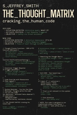 bokomslag The Thought Matrix: Cracking the Human Code