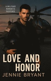 bokomslag Love and Honor