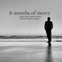 bokomslag 8 months of mercy