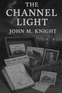 bokomslag The Channel Light