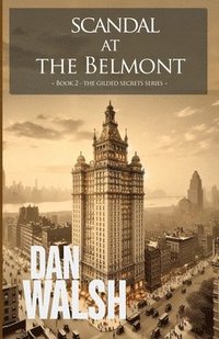 bokomslag Scandal At The Belmont