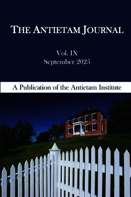 Antietam Journal, Volume 9