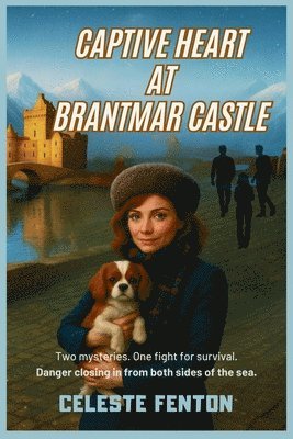 Celeste Fenton - Captive Heart at Brantmar Castle, Häftad