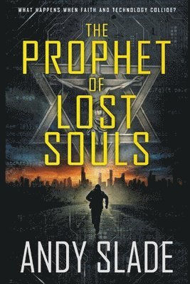 Prophet of Lost Souls