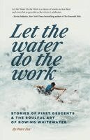 Peter Fox - Let the Water Do the Work, Häftad