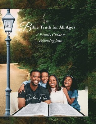 Diana Rowe - Bible Truth for All Ages, Häftad