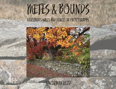 J Norman Reid - Metes & Bounds, Häftad
