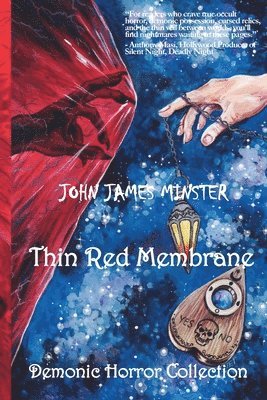 Thin Red Membrane: Demonic Horror Collection