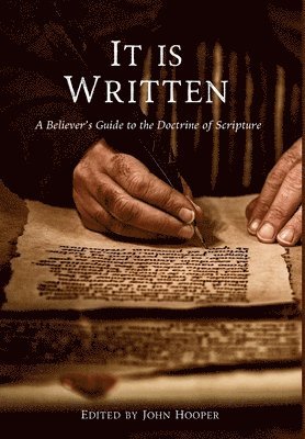 John Hooper - It Is Written, Inbunden