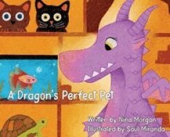 Nina Morgan - Dragon's Perfect Pet, Inbunden