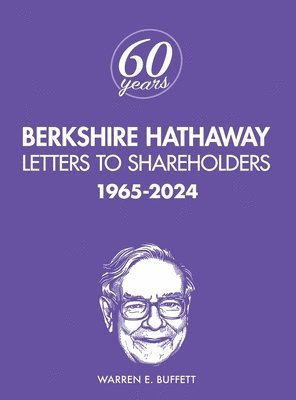 Warren Buffett, Max Olson - Berkshire Hathaway Letters to Shareholders, Inbunden