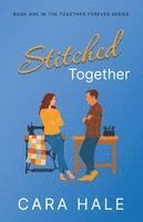 Stitched Together
