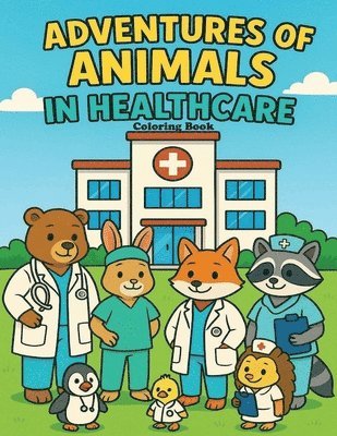Adventures of Animals in Healthcare