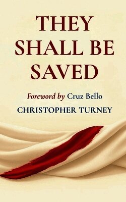 They Shall Be Saved