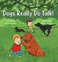 bokomslag Dogs Really Do Talk!