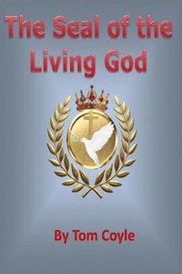 bokomslag Seal of the Living God