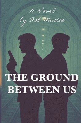 Ground Between Us