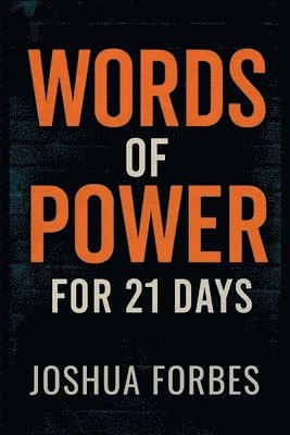 Joshua Forbes - Words of Power, Häftad