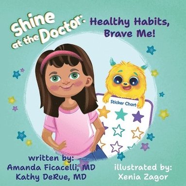 Kathy Derue, Amanda Ficacelli - Healthy Habits, Brave Me!, Häftad
