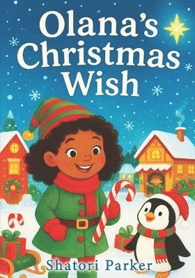 Olana's Christmas Wish
