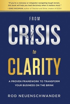 From Crisis to Clarity