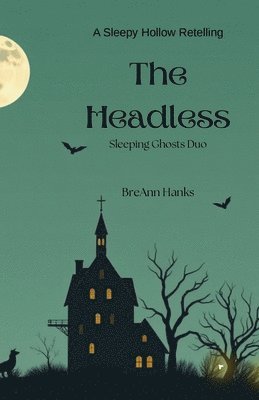 Breann Hanks, BreAnn Hanks - Headless, Häftad