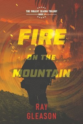 Fire on the Mountain