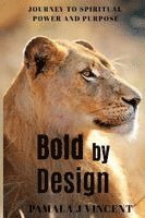 Bold By Design