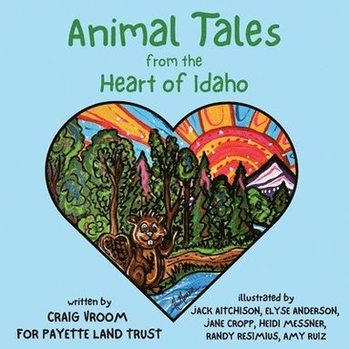 Craig Vroom - Animal Tales from the Heart of Idaho, Häftad